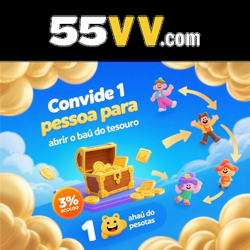 55VV Indique amigos para receber um bônus
